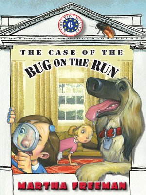 cover image of The Case of the Bug on the Run